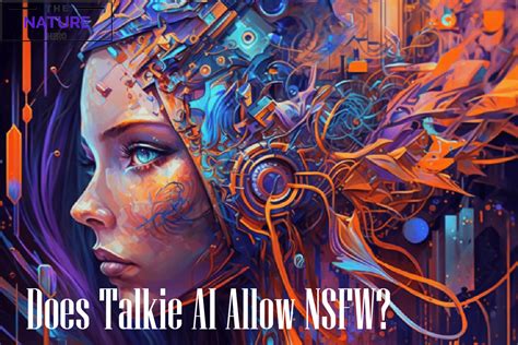 is talkie ai nsfw, and does it redefine digital intimacy?